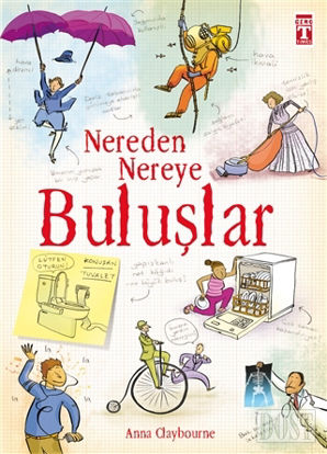 Nereden Nereye - Buluşlar